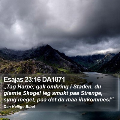 Esajas 23:16 DA1871 Bible Verse Image