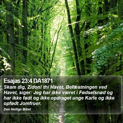 Esajas 23:4 DA1871 Bible Verse Image