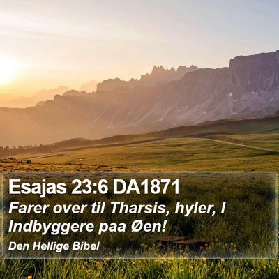 Esajas 23:6 DA1871 Bible Verse Image