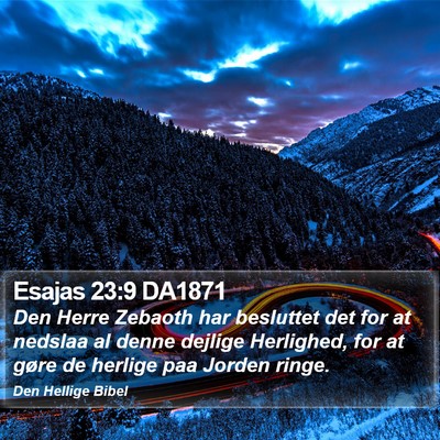 Esajas 23:9 DA1871 Bible Verse Image