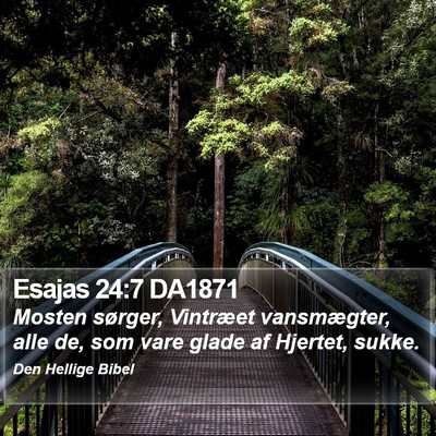 Esajas 24:7 DA1871 Bible Verse Image