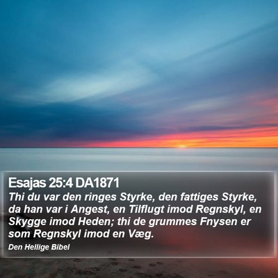 Esajas 25:4 DA1871 Bible Verse Image