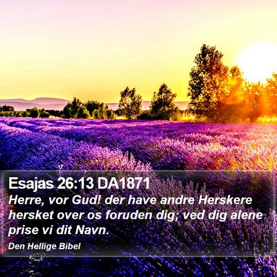Esajas 26:13 DA1871 Bible Verse Image