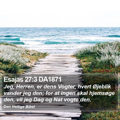 Esajas 27:3 DA1871 Bible Verse Image