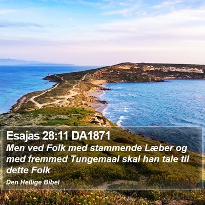Esajas 28:11 DA1871 Bible Verse Image