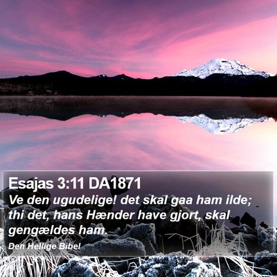Esajas 3:11 DA1871 Bible Verse Image