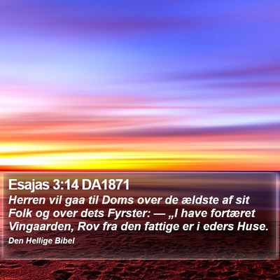 Esajas 3:14 DA1871 Bible Verse Image