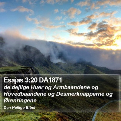 Esajas 3:20 DA1871 Bible Verse Image