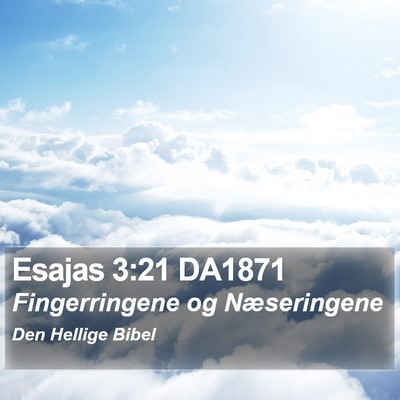 Esajas 3:21 DA1871 Bible Verse Image