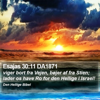 Esajas 30:11 DA1871 Bible Verse Image