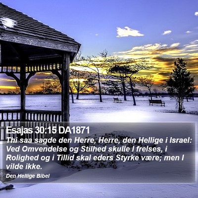 Esajas 30:15 DA1871 Bible Verse Image