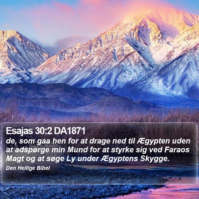 Esajas 30:2 DA1871 Bible Verse Image