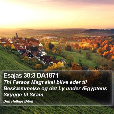 Esajas 30:3 DA1871 Bible Verse Image