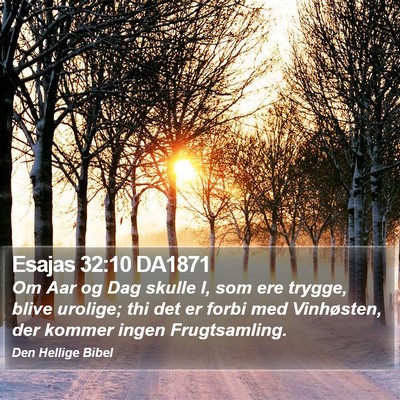 Esajas 32:10 DA1871 Bible Verse Image