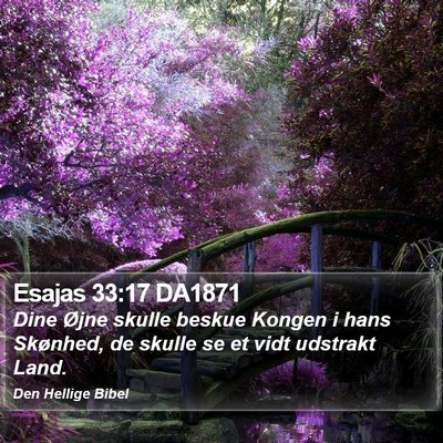 Esajas 33:17 DA1871 Bible Verse Image