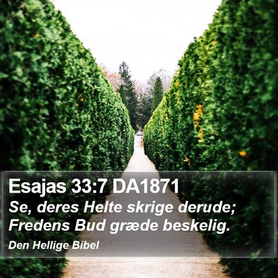 Esajas 33:7 DA1871 Bible Verse Image