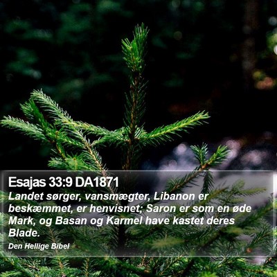 Esajas 33:9 DA1871 Bible Verse Image