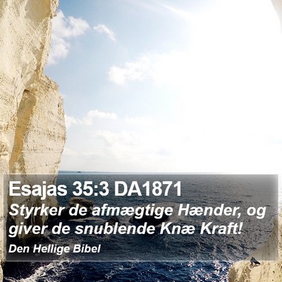Esajas 35:3 DA1871 Bible Verse Image