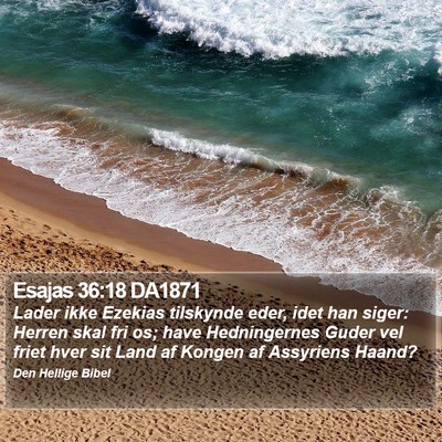 Esajas 36:18 DA1871 Bible Verse Image