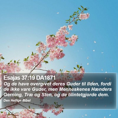 Esajas 37:19 DA1871 Bible Verse Image