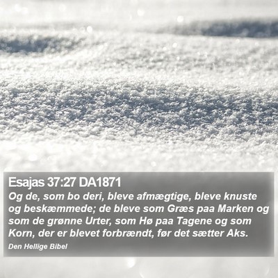 Esajas 37:27 DA1871 Bible Verse Image