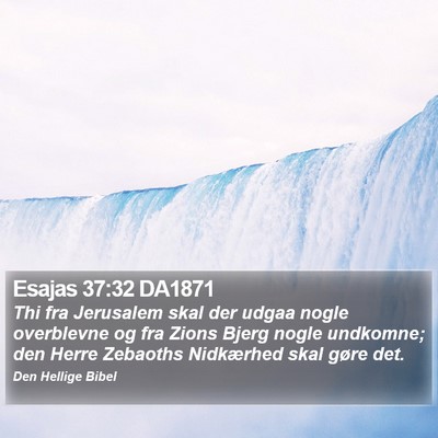 Esajas 37:32 DA1871 Bible Verse Image