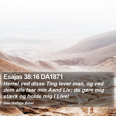 Esajas 38:16 DA1871 Bible Verse Image