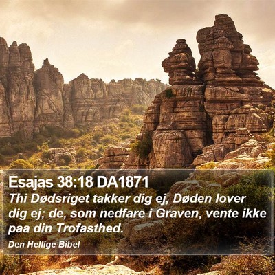 Esajas 38:18 DA1871 Bible Verse Image