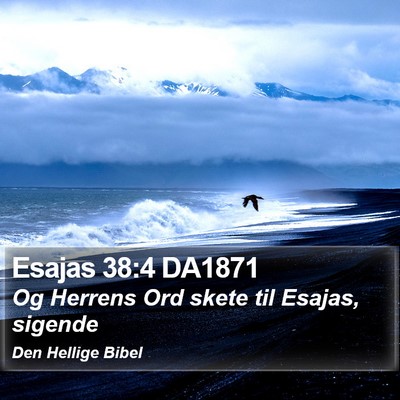 Esajas 38:4 DA1871 Bible Verse Image
