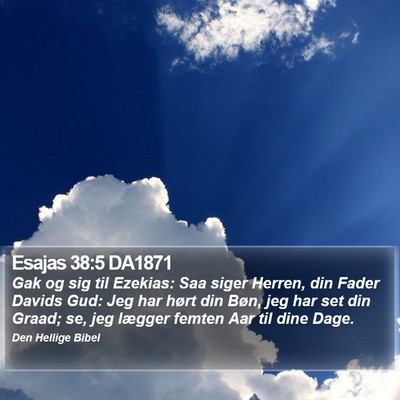 Esajas 38:5 DA1871 Bible Verse Image