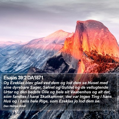 Esajas 39:2 DA1871 Bible Verse Image