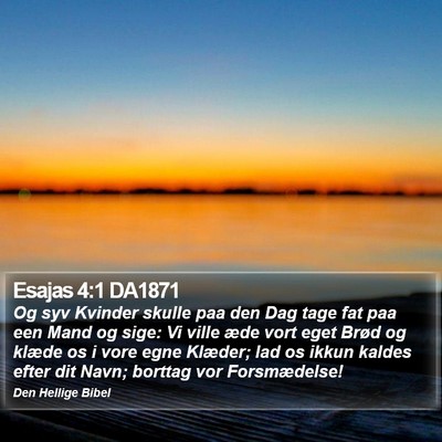 Esajas 4:1 DA1871 Bible Verse Image