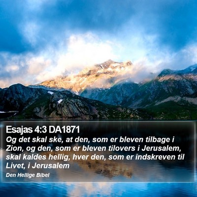 Esajas 4:3 DA1871 Bible Verse Image