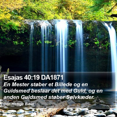 Esajas 40:19 DA1871 Bible Verse Image