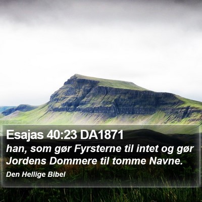 Esajas 40:23 DA1871 Bible Verse Image