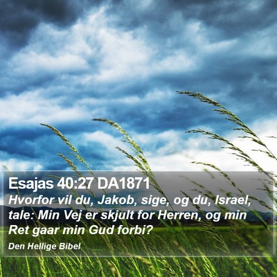 Esajas 40:27 DA1871 Bible Verse Image
