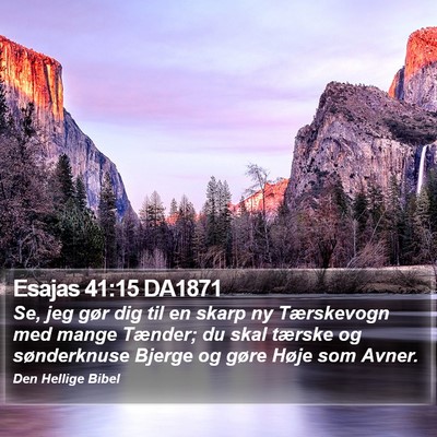 Esajas 41:15 DA1871 Bible Verse Image