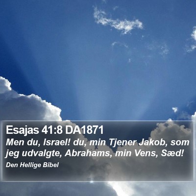 Esajas 41:8 DA1871 Bible Verse Image