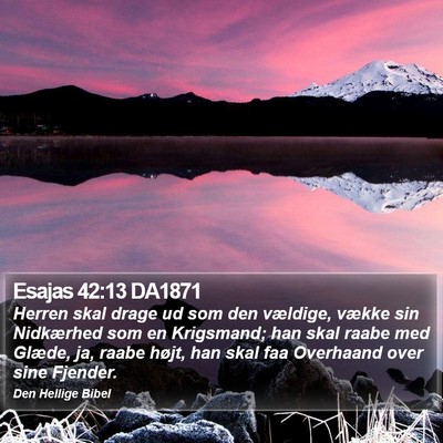 Esajas 42:13 DA1871 Bible Verse Image