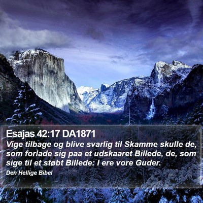 Esajas 42:17 DA1871 Bible Verse Image