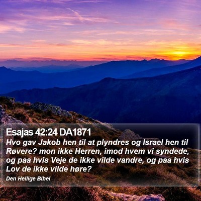 Esajas 42:24 DA1871 Bible Verse Image