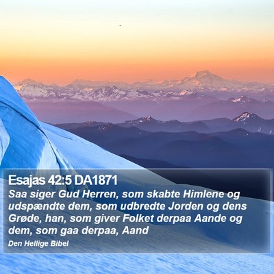 Esajas 42:5 DA1871 Bible Verse Image