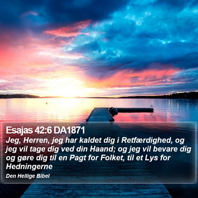 Esajas 42:6 DA1871 Bible Verse Image