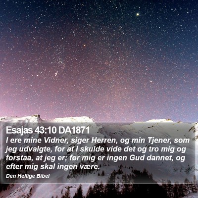 Esajas 43:10 DA1871 Bible Verse Image