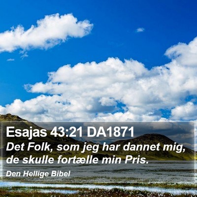 Esajas 43:21 DA1871 Bible Verse Image