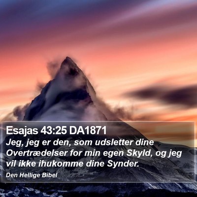 Esajas 43:25 DA1871 Bible Verse Image