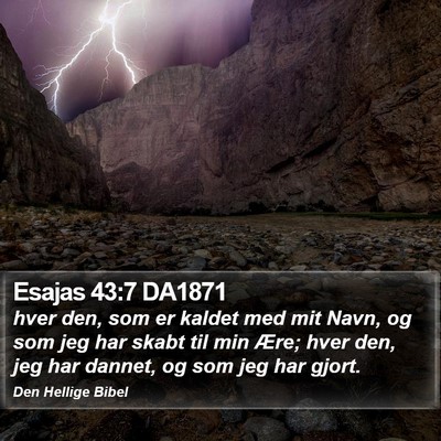 Esajas 43:7 DA1871 Bible Verse Image