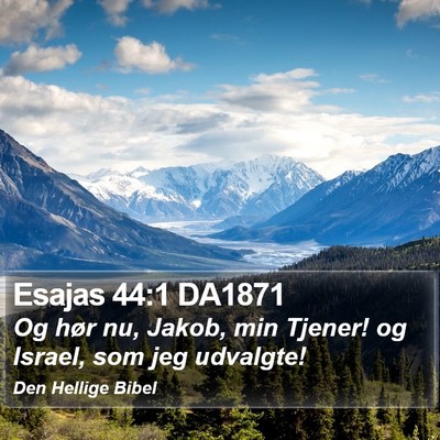 Esajas 44:1 DA1871 Bible Verse Image