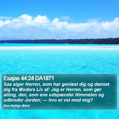 Esajas 44:24 DA1871 Bible Verse Image