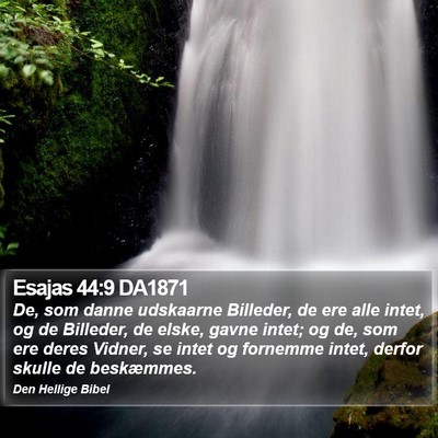 Esajas 44:9 DA1871 Bible Verse Image